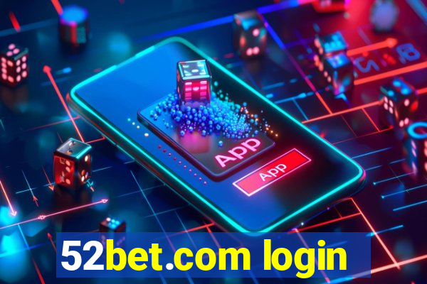 52bet.com login